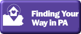 Finding Your Way in PA