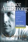 Find it at your library: It's Not About the Bike: My Journey Back to Life / Lance Armstrong