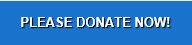 Please Donate Now