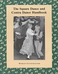 Find it at the Library: The Square Dance and Contra Dance Handbook
